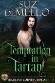 Temptation in Tartan Suz deMello