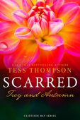 Scarred Trey and Autumn Tess Thompson