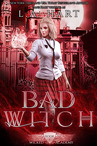 Bad Witch A Paranormal Lane Hart