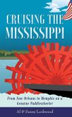 Cruising the Mississippi Al & Sunny Lockwood