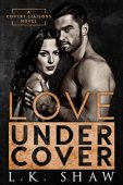 Love Undercover LK Shaw