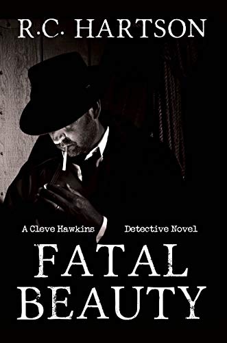 Fatal Beauty R.C. Hartson