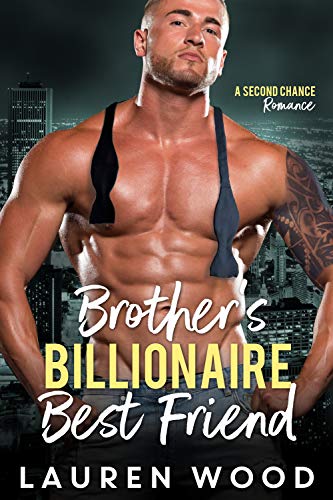 Brother's Billionaire Best Friend