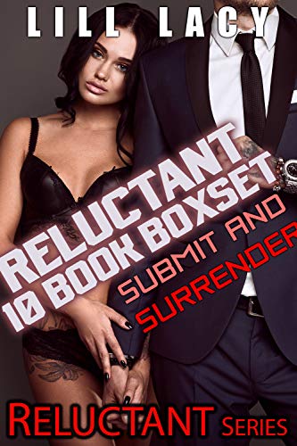 Reluctant 10 Book Boxset: Submit and Surrender