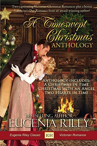 A Timeswept Christmas Anthology Eugenia Riley