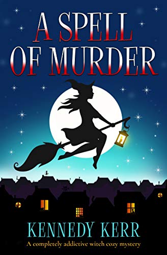 A Spell of Murder Kennedy Kerr