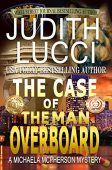 Case of the Man Judith Lucci