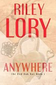 Anywhere Riley Lory