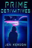 Prime Derivatives Jen Kerson