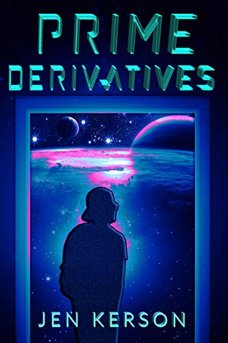 Prime Derivatives Jen Kerson