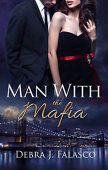 Man with the Mafia Debra Falasco