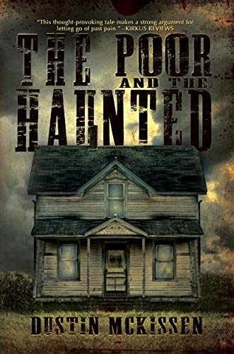 The Poor and the Haunted