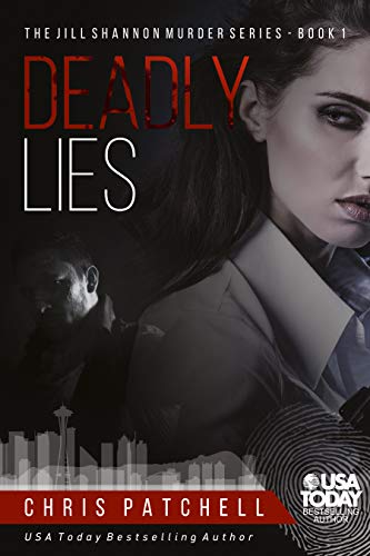 Deadly Lies Chris Patchell