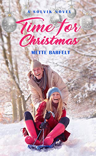 Time for Christmas Mette Barfelt