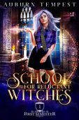 School for Reluctant Witches Carolina Mac