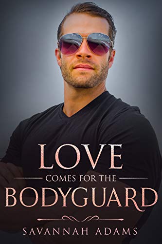 Love Comes for the Bodyguard