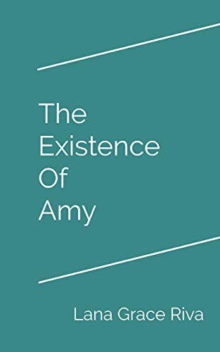 The Existence Of Amy