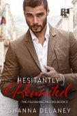 Hesitantly Reunited Shanna Delaney