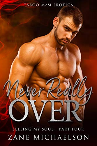 Never Really Over Zane Michaelson by Zane Michaelson