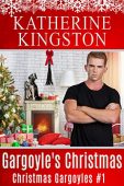 Gargoyle's Christmas Katherine Kingston