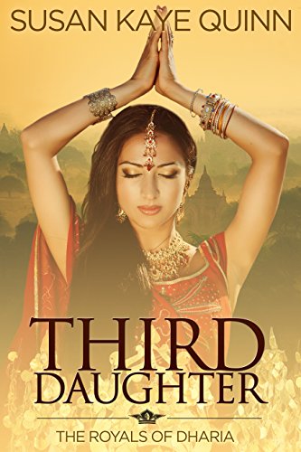 Third Daughter (The Royals of Dharia, Book One)