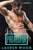 Perfect Protector Lauren Wood