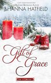 Gift of Grace Shanna Hatfield