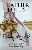 Family Matters Heather Tullis