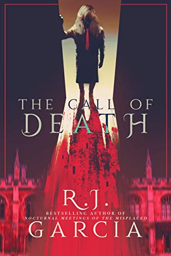 Call of Death R.J. Garcia by R.J. Garcia