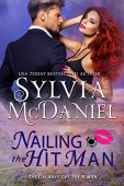 Nailing the Hit Man Sylvia McDaniel