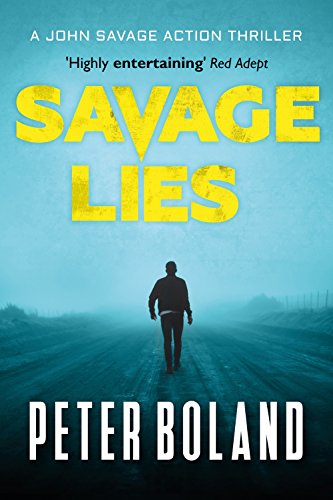 Savage Lies Peter Boland
