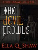 Devil Prowls Ella Q. Shaw