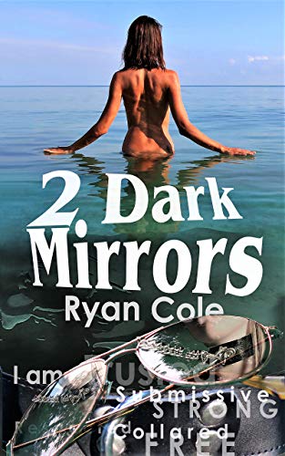 2 Dark Mirrors