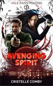 Avenging Spirit Cristelle Comby