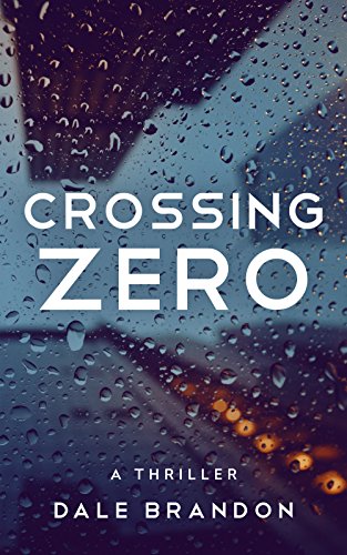 CROSSING ZERO