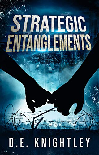 Strategic Entanglements D.E.  Knightley