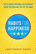 Habits for Happiness Janet Mohapi-Banks