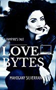 Love Bytes A Vampire's Tale