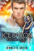 Ice Baron (Ice Chronicles Jennette Green