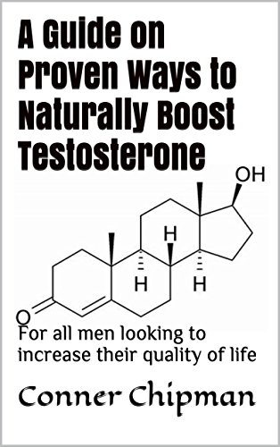 A guide on proven ways to naturally boost testosterone