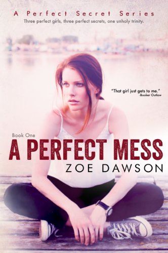 A Perfect Mess Zoe  Dawson 