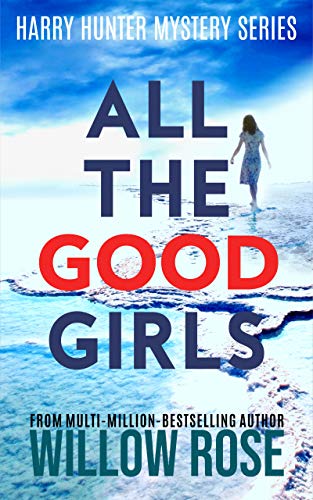 ALL THE GOOD GIRLS