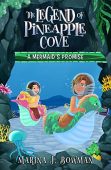A Mermaid's Promise (Legend Marina J. Bowman