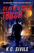 Death's Cold Touch K.C. Sivils