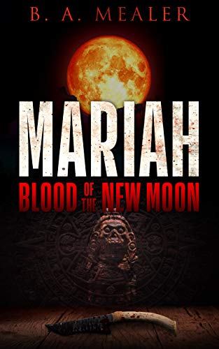 Mariah Blood of the BA Mealer