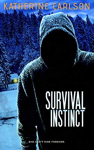 Survival Instinct Katherine Carlson