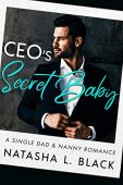 CEO's Secret Baby Natasha L. Black