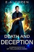 Death and Deception E.A. Copen