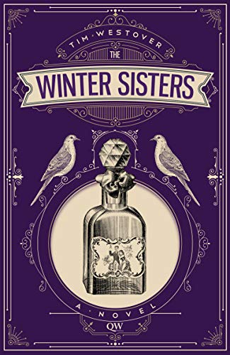 The Winter Sisters: A Novel