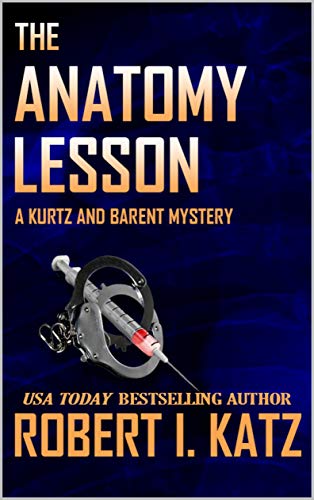 Anatomy Lesson Robert I. Katz